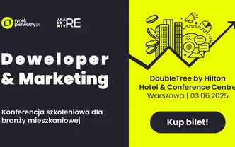 Przed nami konferencja szkoleniowa „Deweloper & Marketing”. Zapisz się już dziś!