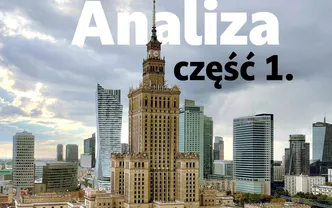 RAPORT | Monografie miast: Warszawa | część 1: Makrootoczenie rynku nieruchomości
