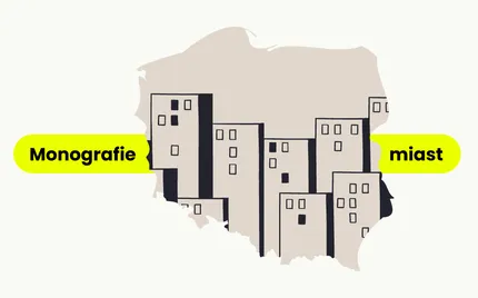 Monografie miast: Katowice i GZM | część 1: Makrootoczenie rynku nieruchomości