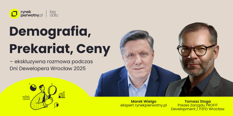Demografia, Prekariat, Ceny | Ekskluzywna rozmowa podczas Dni Dewelopera Wrocław 2025