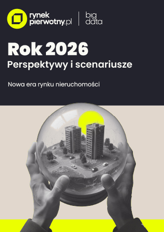 Rok 2026: Perspektywy i scenariusze - Nowa era rynku nieruchomości